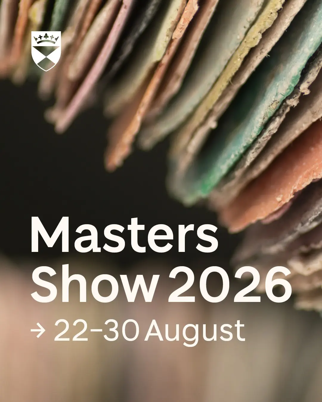 DJCAD Masters Show 2026