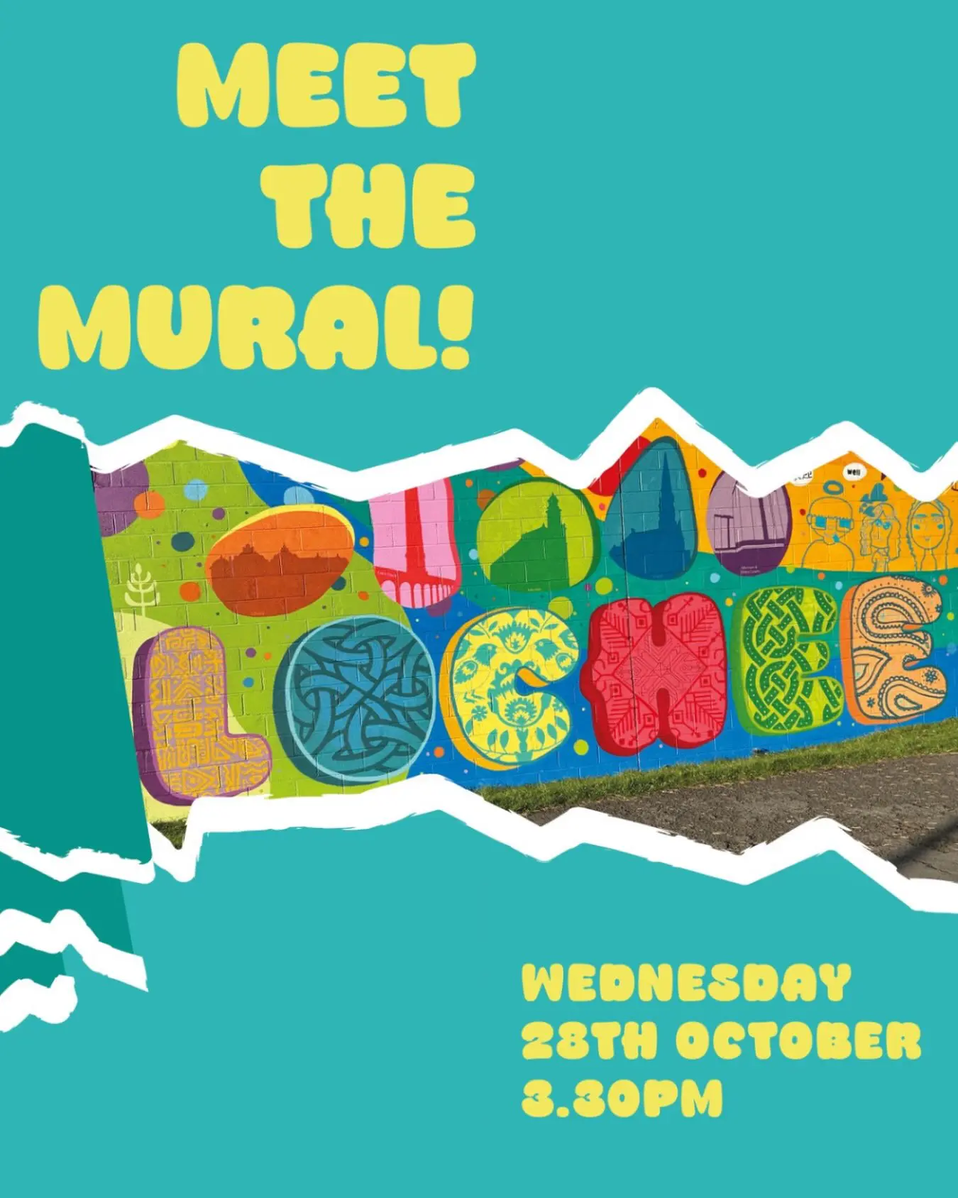 Infinite Sky Promotional poster saying Meet the Mural with a photo of a colorful painted mural and event date Wednesday 28 Oct 3:30pm